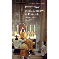 Prawdziwe posłuszeństwo w Kościele